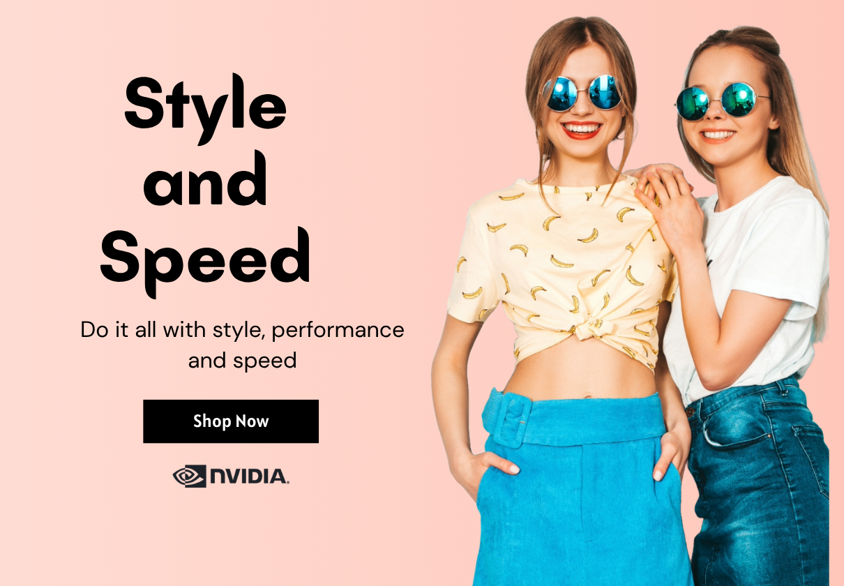 Style and Speed